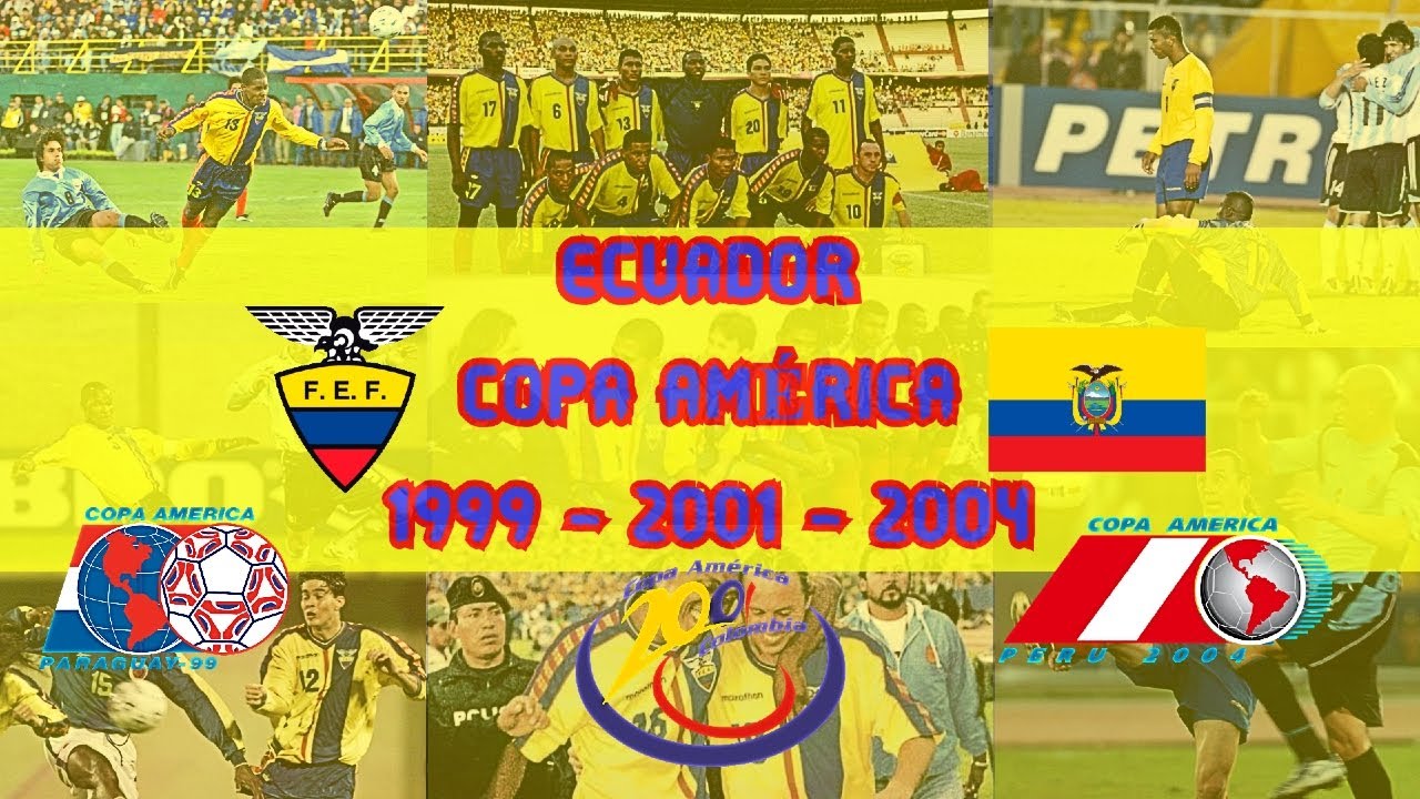 Selección de Ecuador 🇪🇨 Copa América 🏆 1999/2001/2004 ⚽ | Review