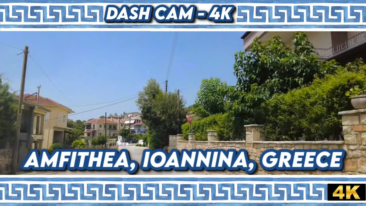 🇬🇷  4K Drive Through Amfithea, Ioannina, Greece | Αμφιθέα, Ιωάννινα, Ελλάδα 🌅🚗