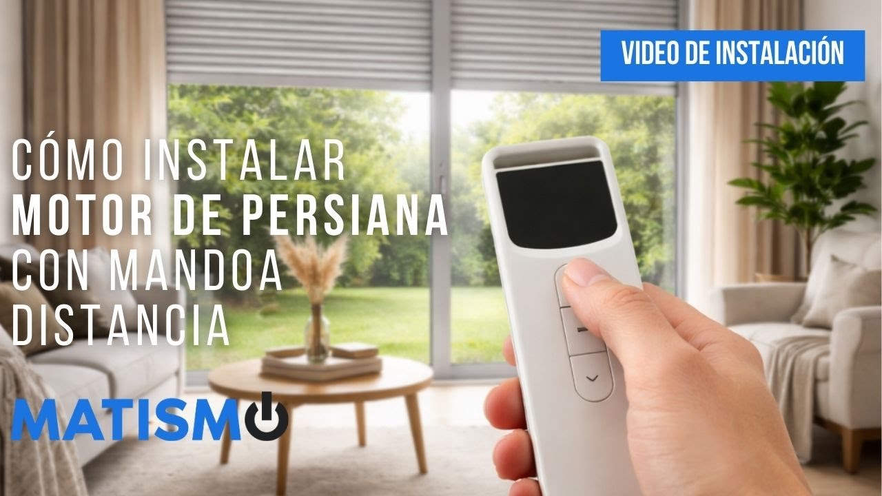 Instalación de motor para persiana con mando a distancia desde 0 - Guía fácil, paso a paso
