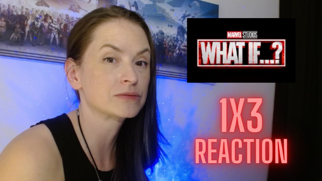 i didn't like it at all.....WHAT if? 1x3 Reaction 2