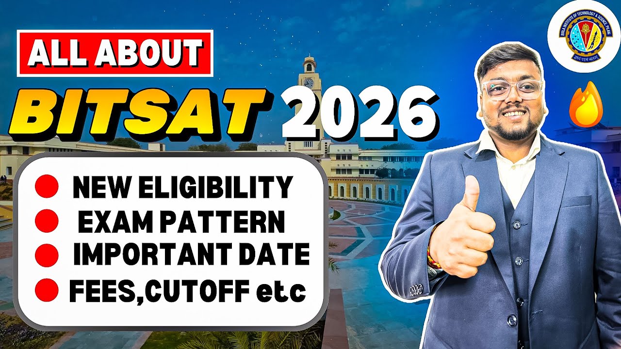 All About BITSAT Exam 2026 😍 | Registration, Eligibility , Admission, Exam Pattern | BITSAT 2026