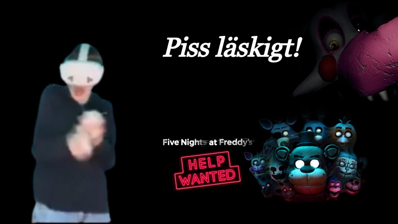 Detta är för läskigt! | Five Nights At Freddys VR Help Wanted.