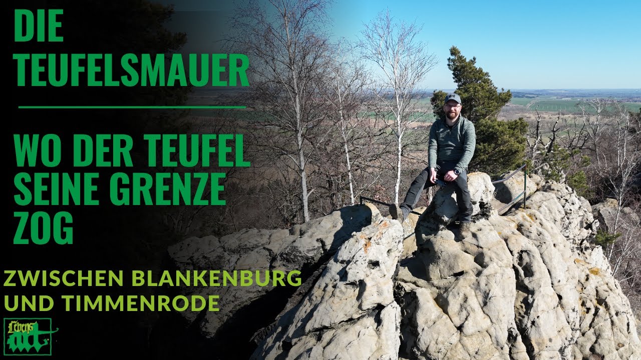 Die Teufelsmauer - Wanderung über den Kamm zwischen Blankenburg und Timmenrode