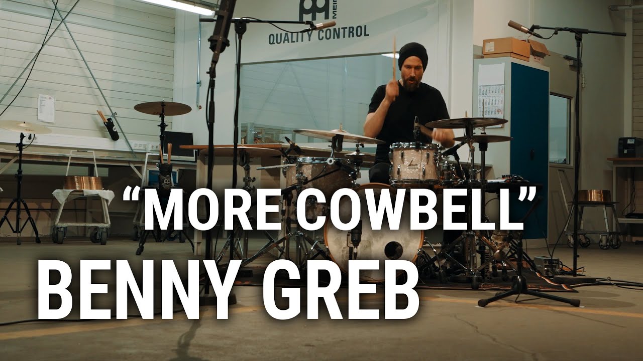 Meinl Cymbals – Benny Greb – “More Cowbell“