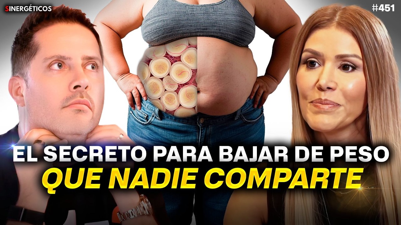 Cómo bajar de peso sin importar la edad | Ingrid Macher | #451 SINERGÉTICOS