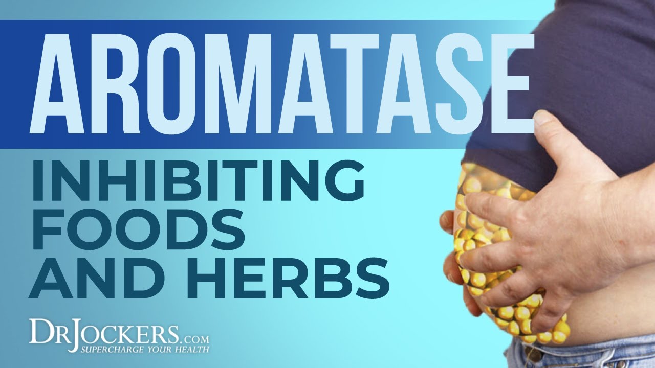 The Best Aromatase Blocking Foods and Herbs