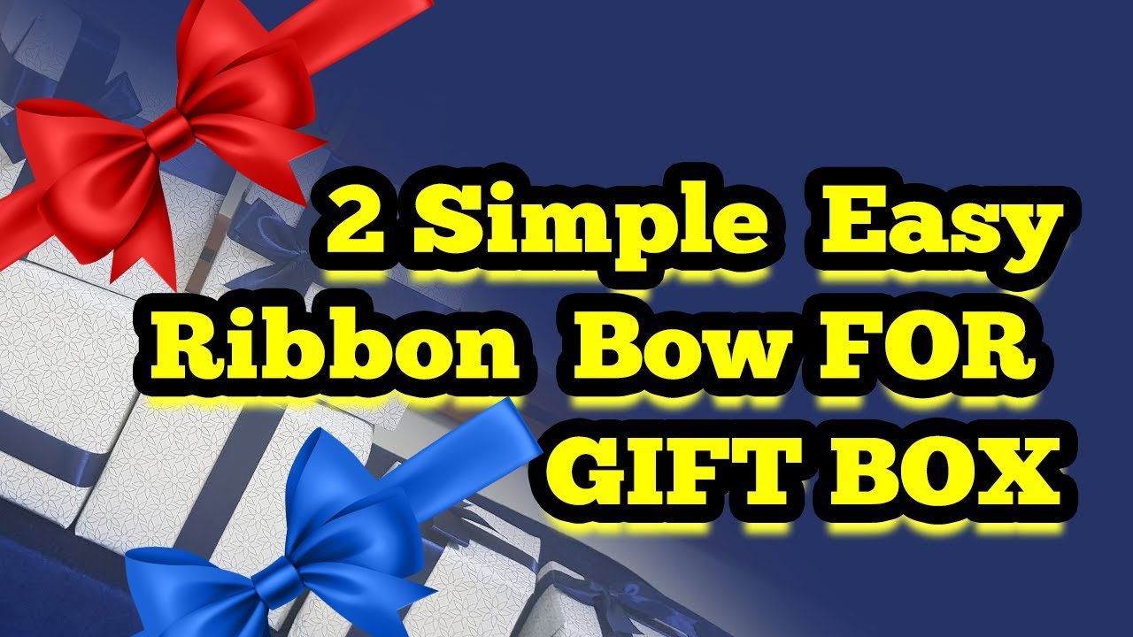 2 Simple  EasyRibbon  Bow FOR GIFT BOX bow