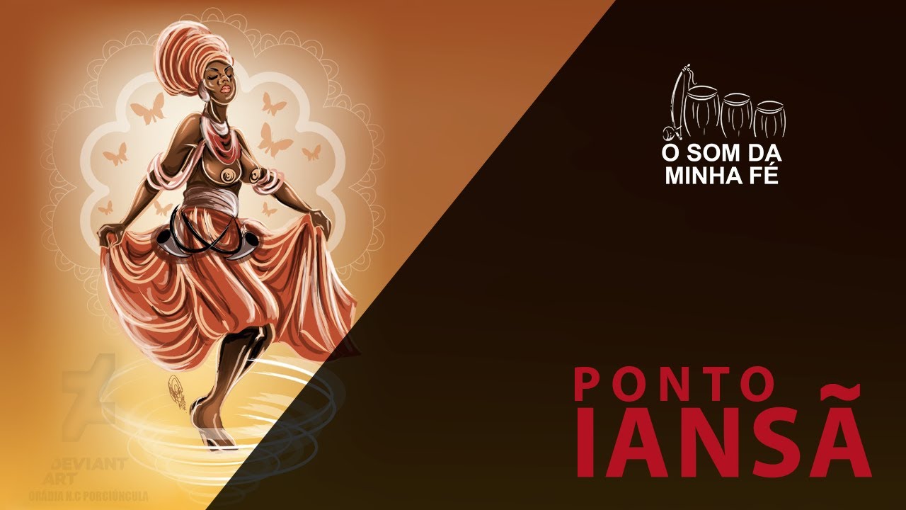 Ponto Iansã | é Oyá! Iansã quem nos conduz