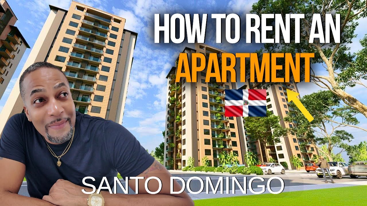 What They Don't Tell You About Renting an Apartment in Santo Domingo