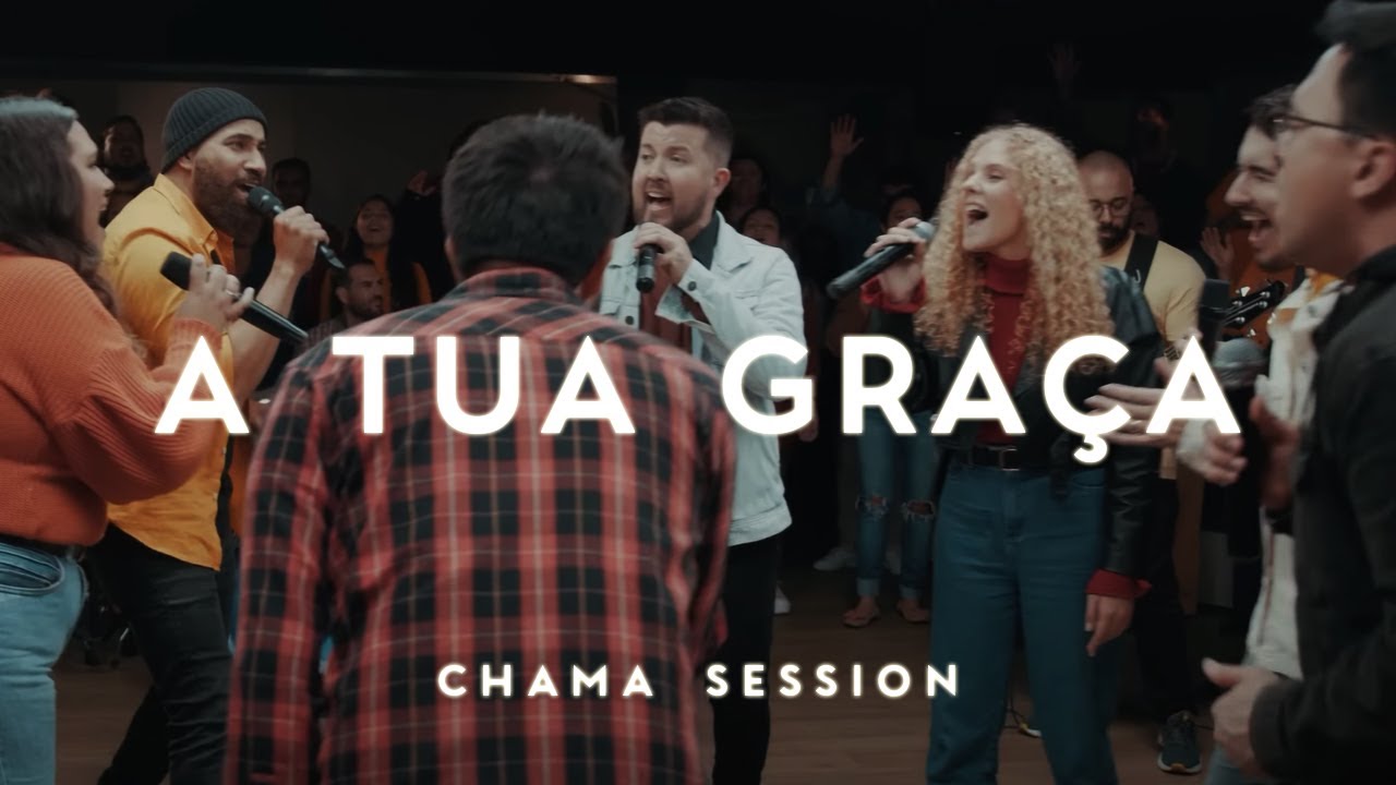 A TUA GRAÇA - Daniel Lüdtke, Sérgio Saas, Margem Norte, Chama Coral, Coral Teen Cap (Chama Session)