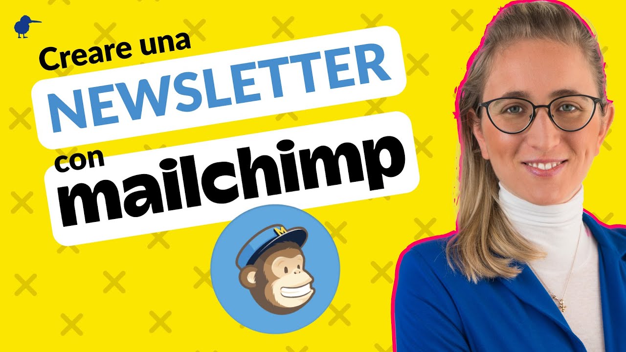 Mailchimp tutorial italiano: Come Creare una Newsletter