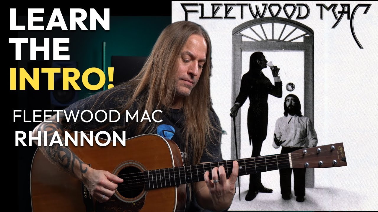 Fleetwood Mac - Rhiannon | Acoustic Intro Lesson By Steve Stine
