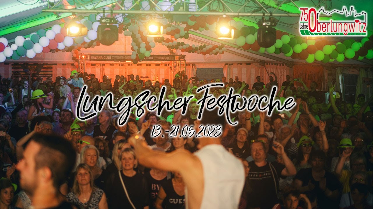 Lungscher Festwoche - 750 Jahre Oberlungwitz