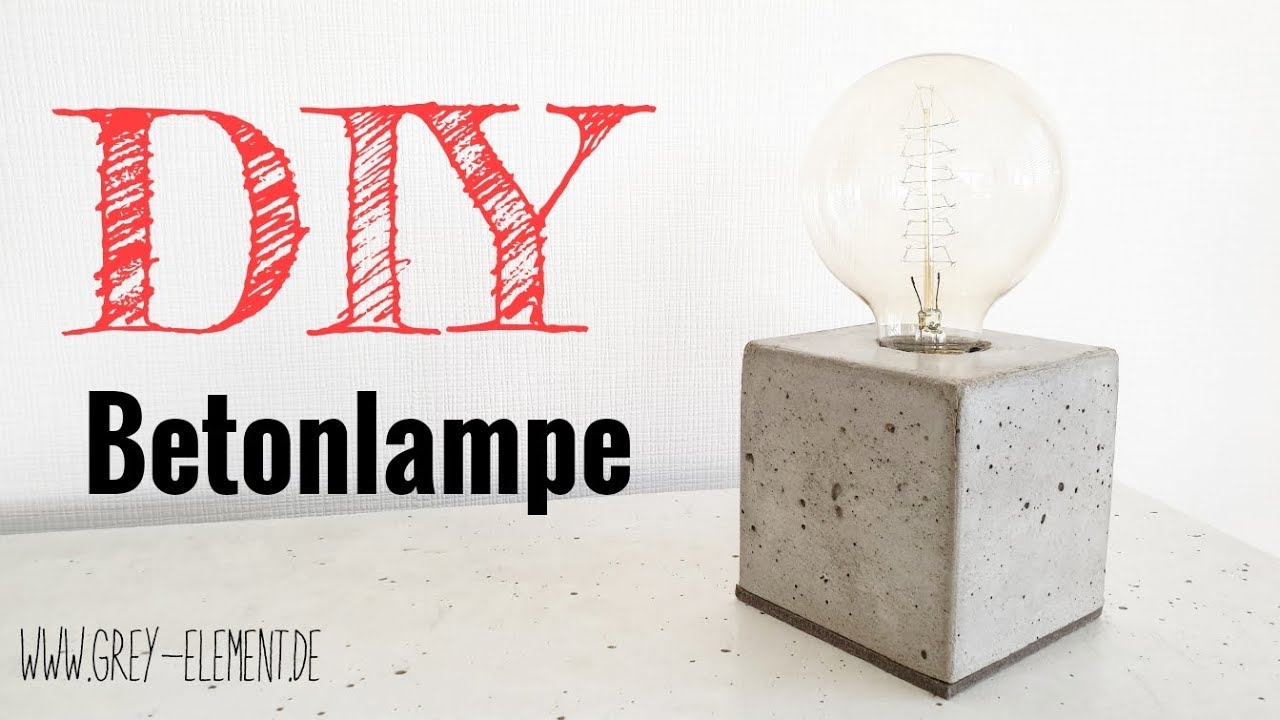 Eine Lampe aus Beton selber bauen / Betonlampe / DIY