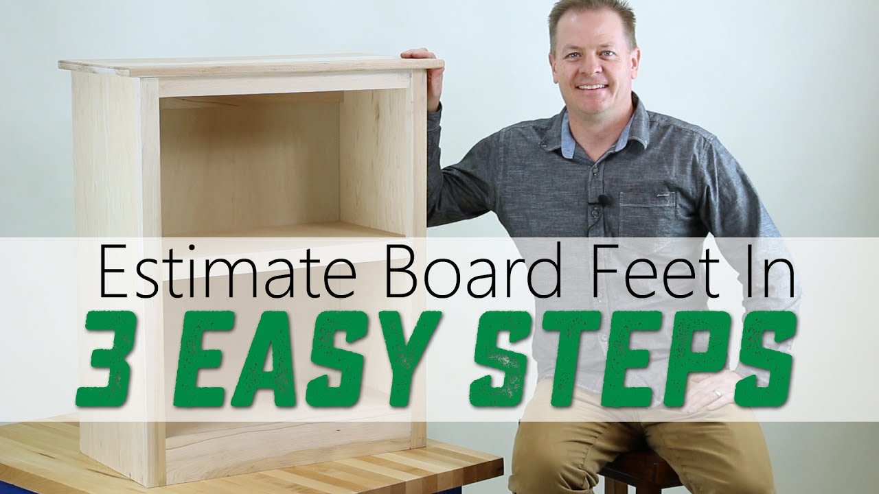 3 STEPS to Figure out BOARD FEET for a Woodworking Project