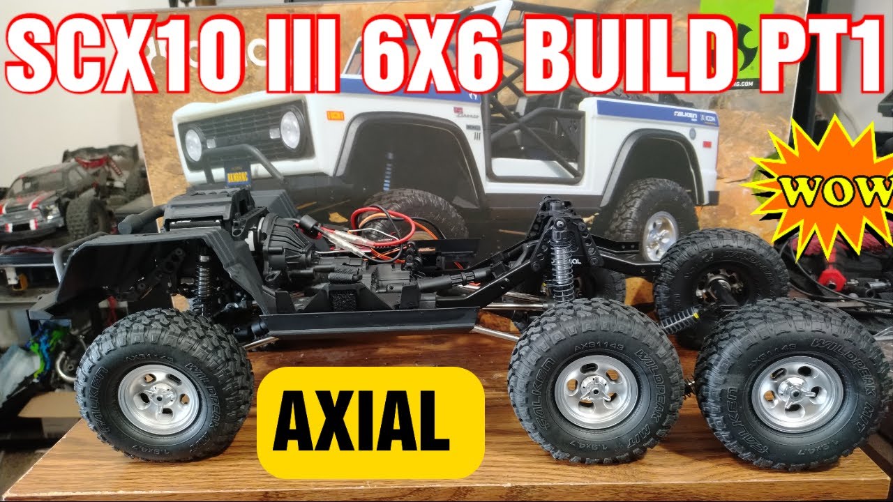 AXIAL SCX10 III 6x6 BUILD PART 1