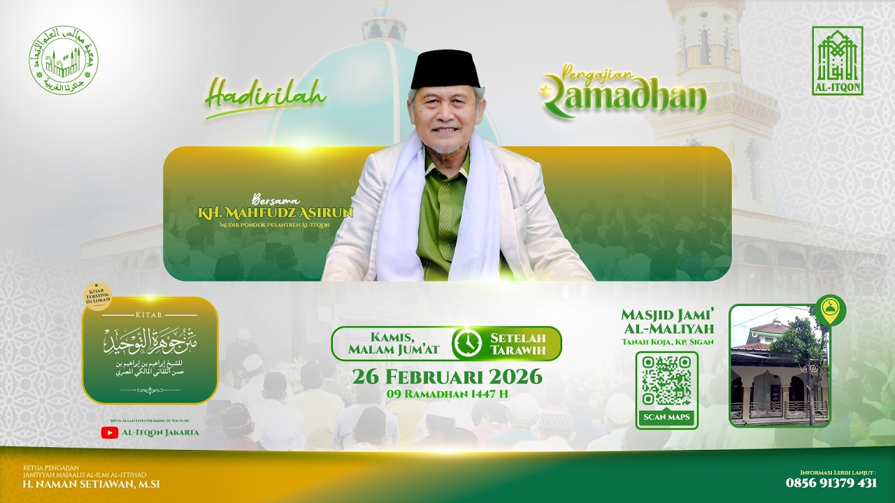 Masjid Al-Maliyah Tanah Koja Kp. Sigan | Pengajian Ramadhan 1447 H Malam ke-9 | KH. Mahfudz Asirun