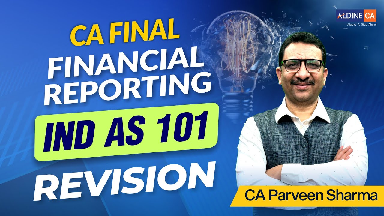IND AS 101 CA Final 🔥 | Revision Like NEVER Before! (Watch Before Exam!)