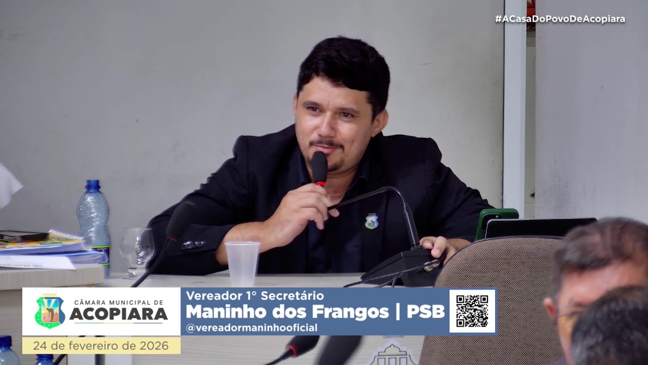 Sessão Ordinária da Câmara Municipal de Acopiara (Ao Vivo) | 24/Fevereiro/2026