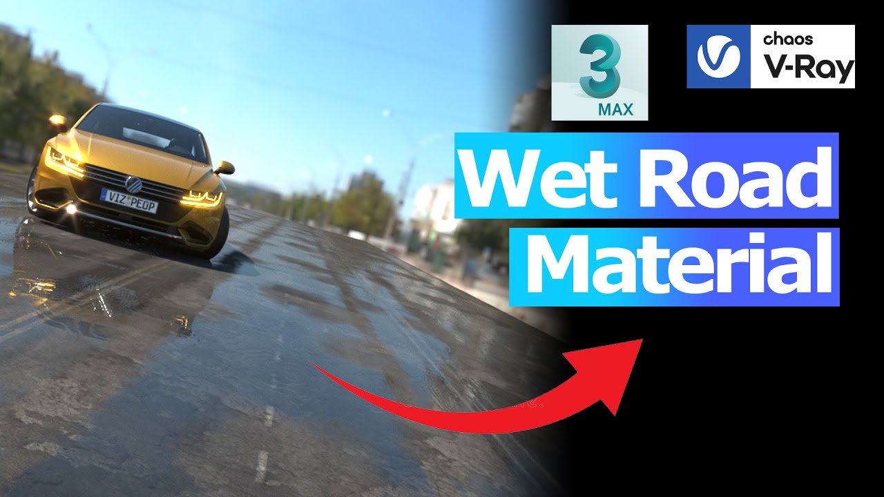 Wet Road in 3dsmax and VRay I Road map with Puddle Texture in VRay & 3dsmax