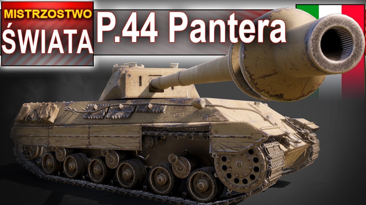 P.44 Pantera - mistrzostwo świata - World of Tanks