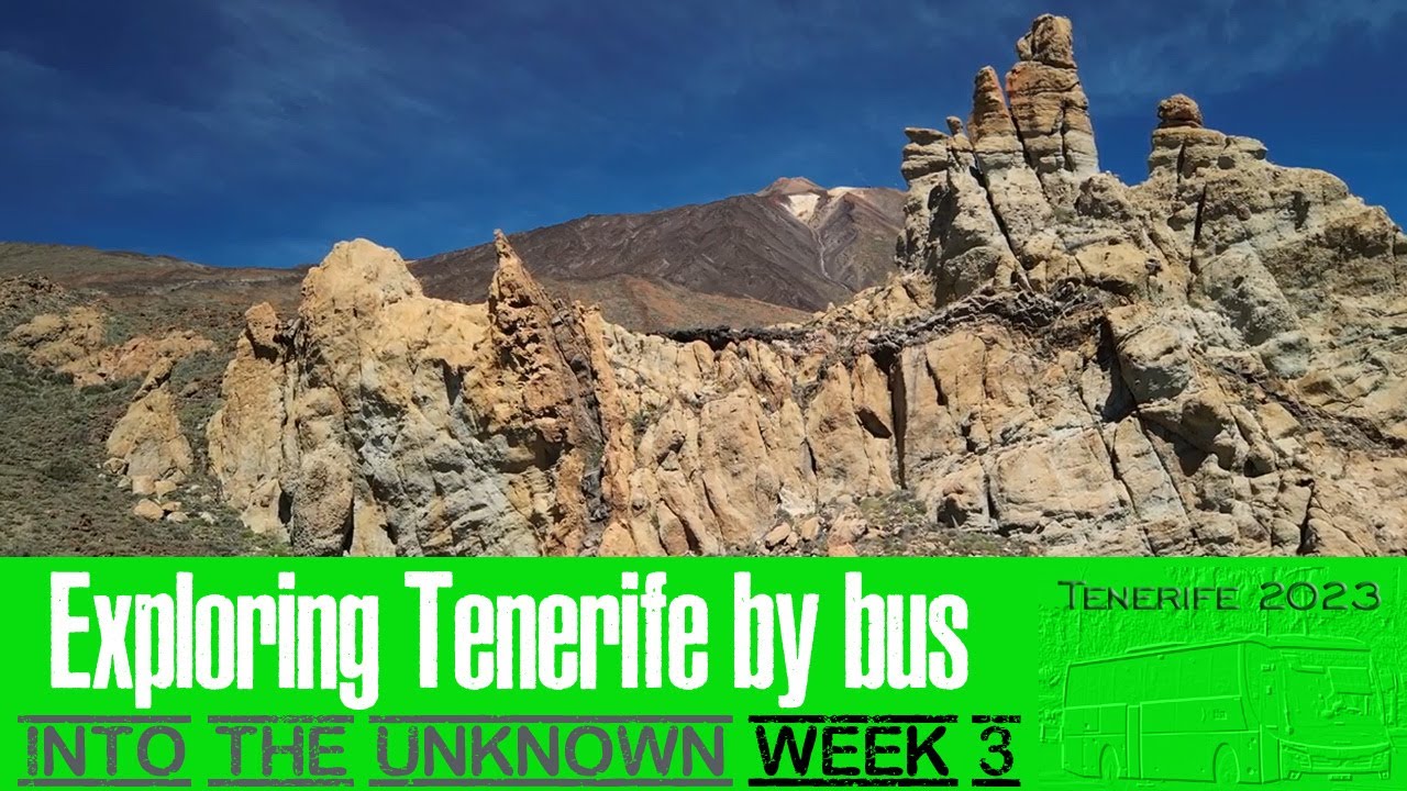 Tenerife by bus - Week 3 - Teide NP - Masca - Los Silos - Granadilla de Abona - La Giganta