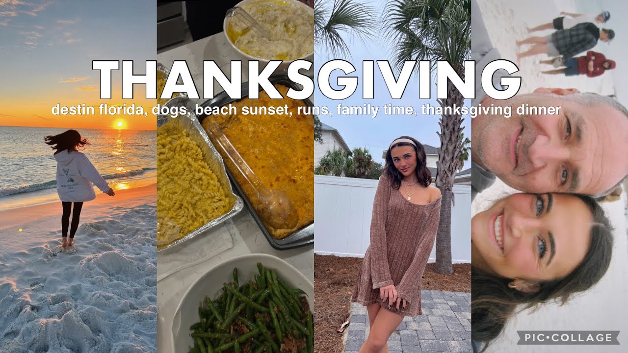 VLOGMAS 02 | thanksgiving in destin, family time, beach sunsets, lots of food