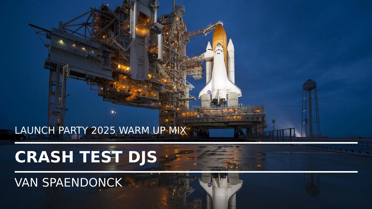 Crash Test DJs - Launch Party 2025 Warm Up Mix