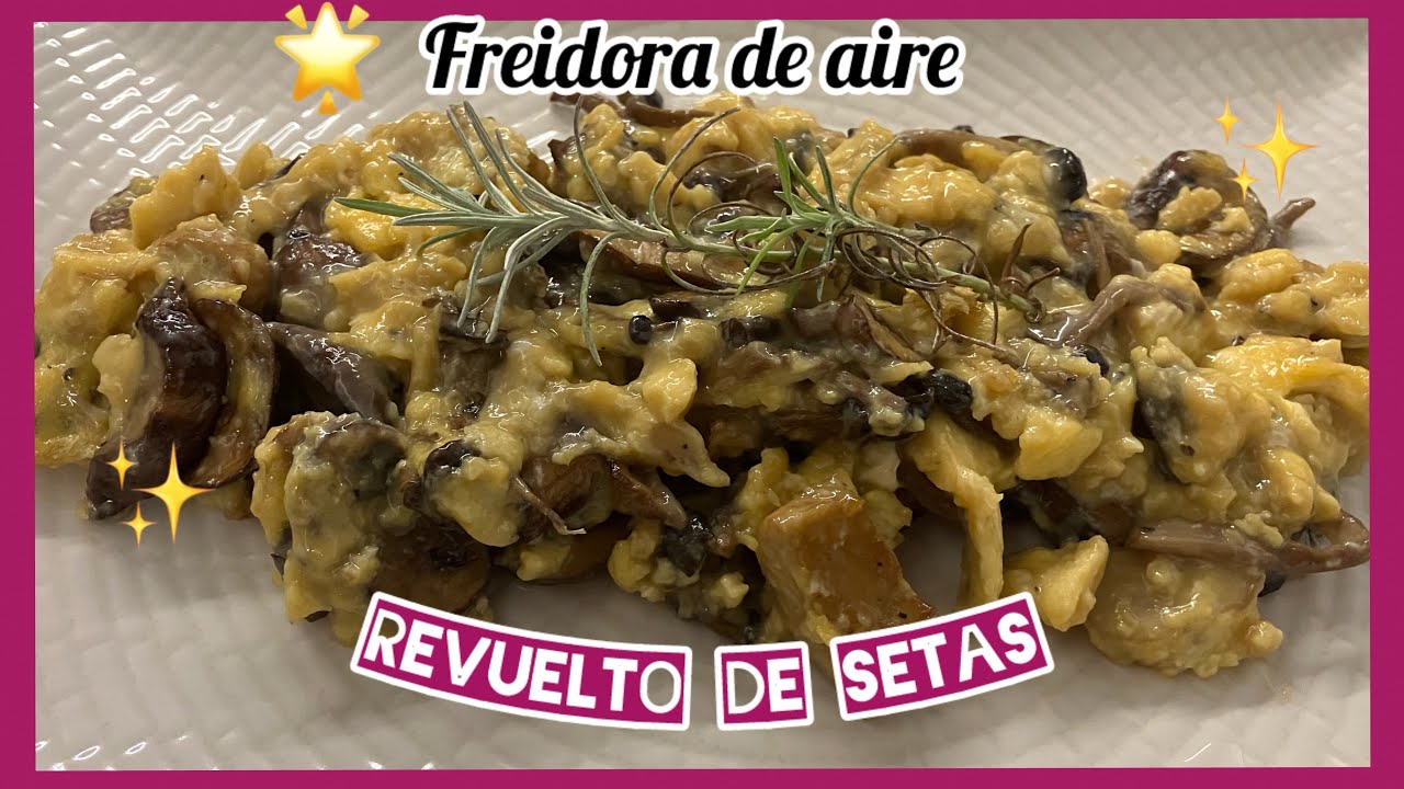 🍄REVUELTO DE SETAS / CECOFRY & GRILL DUOHEAT 10000 #cecotec #cecofry 