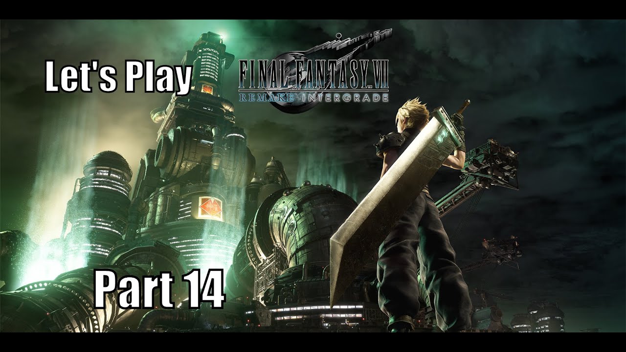 Let's Play Final Fantasy 7 Remake - Part 14