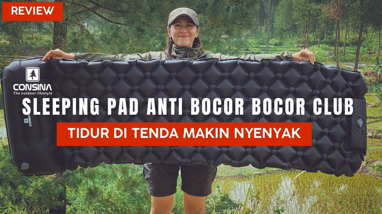 Camping makin nyaman pake matras tiup.. Sleeping pad Consina anti bocor alus..