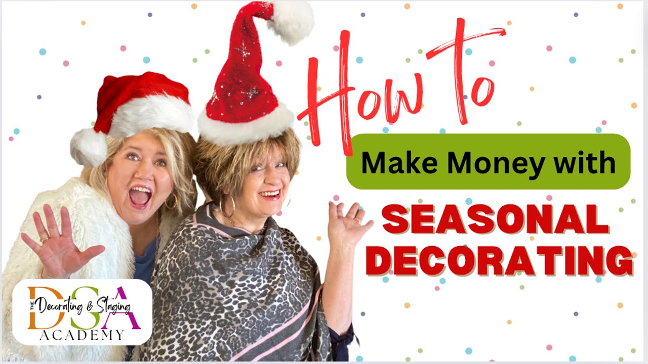 How to Make Money with Seasonal Decorating