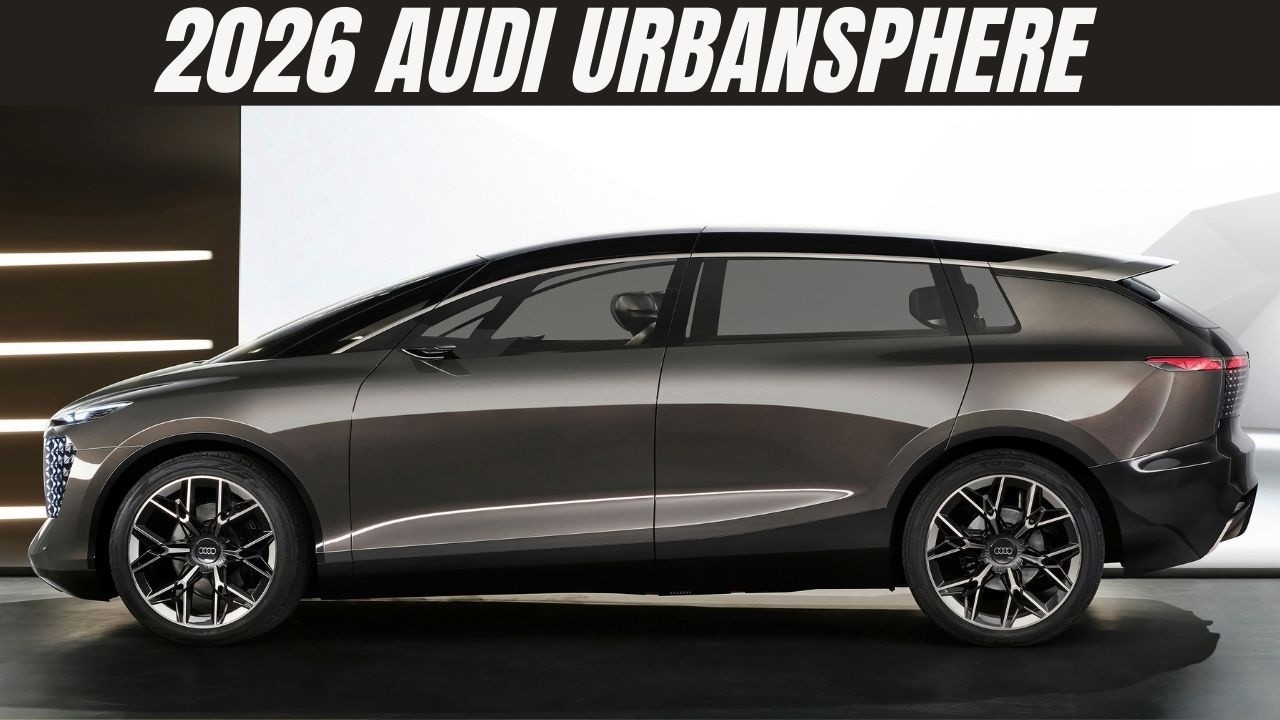 2026 Audi Urbansphere: Redefining Urban Luxury and Mobility