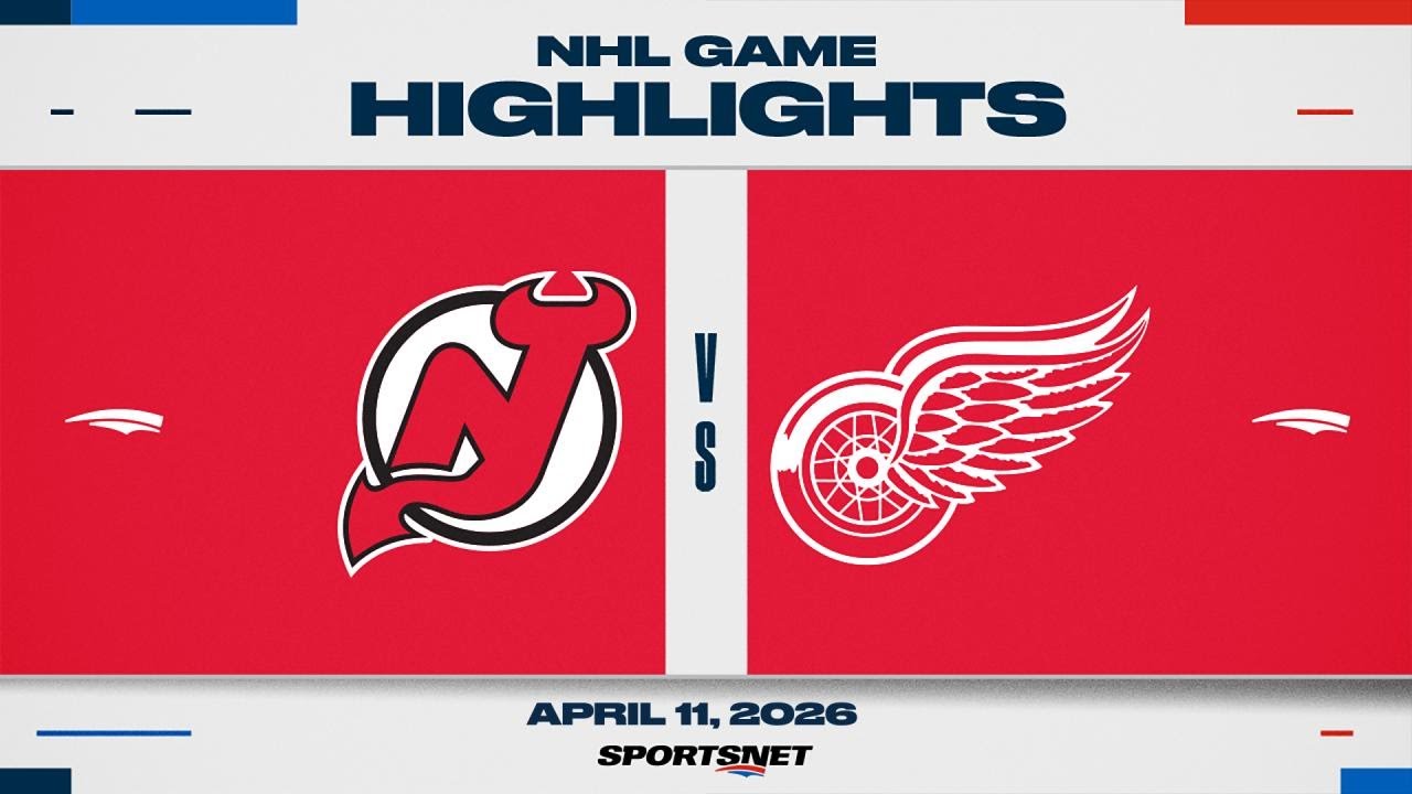 NHL Highlights | Devils vs. Red Wings - April 11, 2026