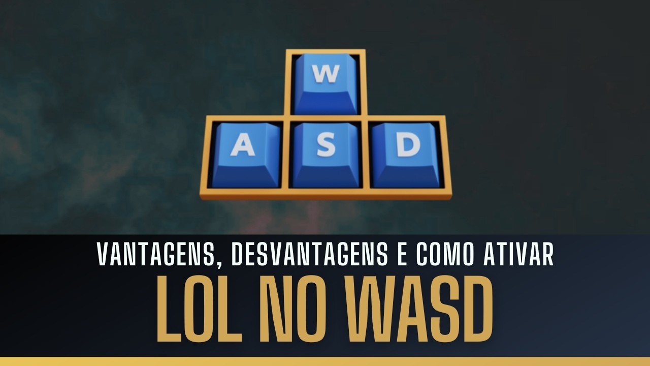 Explicando o WASD no LOL! A nova forma de jogar League of Legends (usando o teclado)