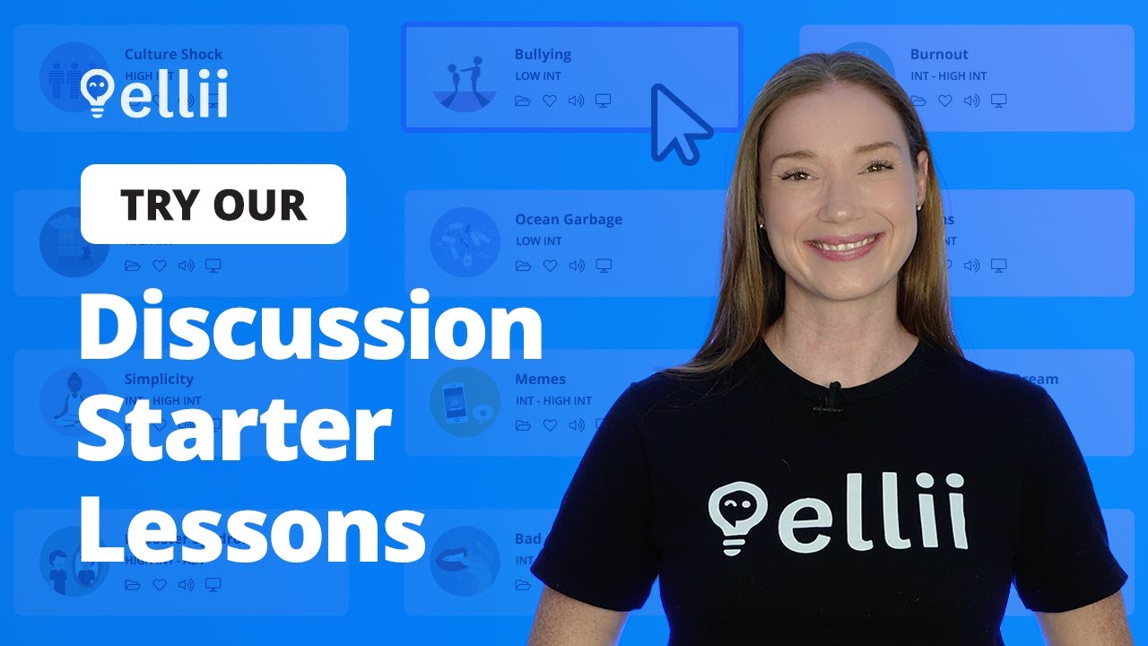 Try Ellii's Discussion Starter Lessons