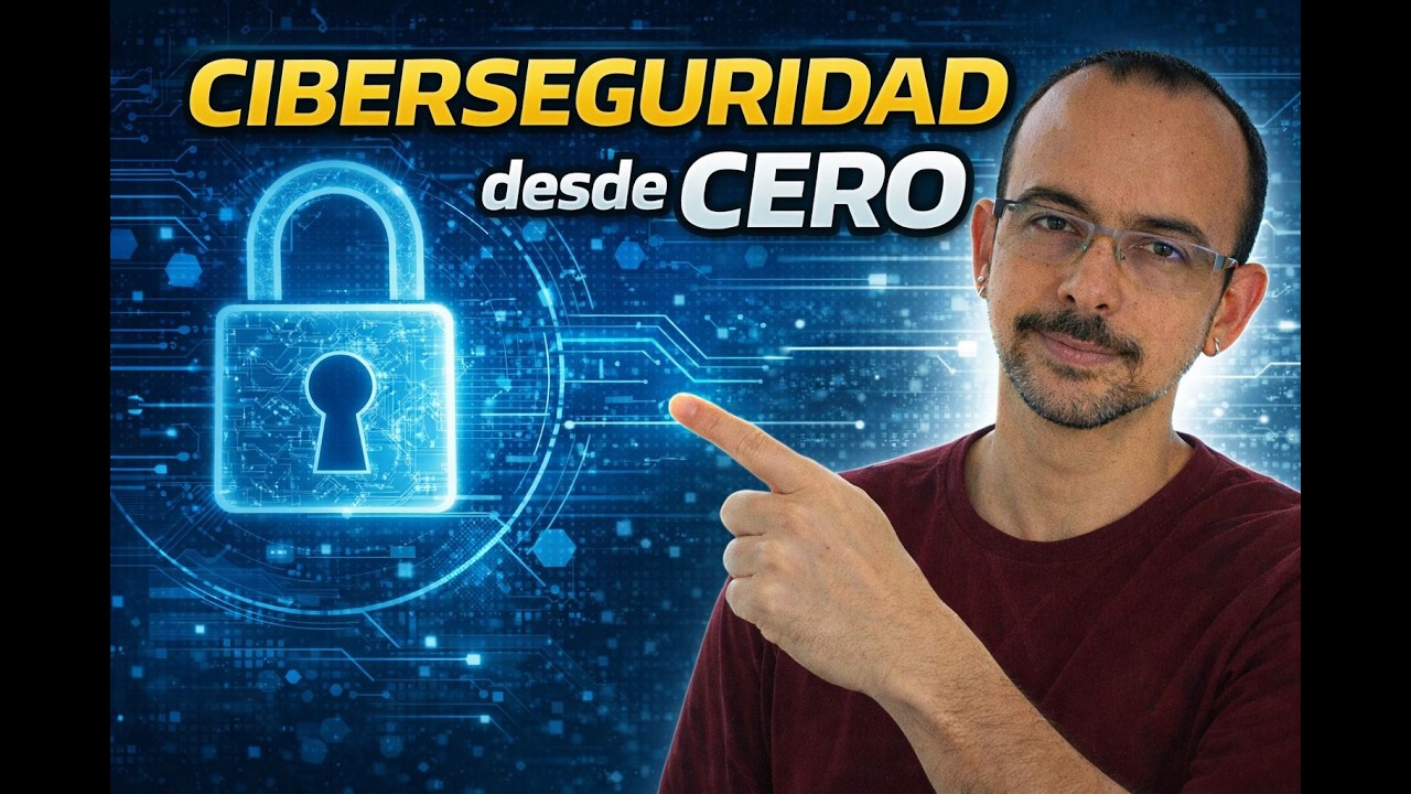 ¿Qué es la seguridad informática y por qué te afecta todos los días? PARTE 2/6