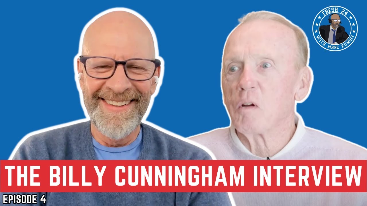 Billy Cunningham on Fresh 24 With Marc Zumoff | Episode 4