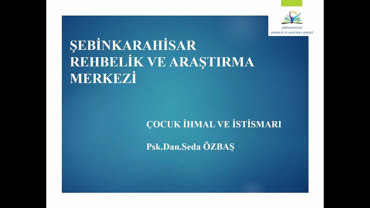 Çocuk İhmal ve İstismarı