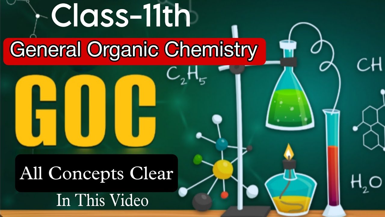 Class-11th Chemistry Ch-11,12 Complete Solution || General Organic Chemistry (GOC) || By Suman Ma'am