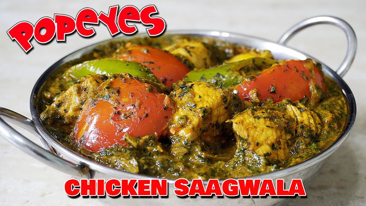 Chicken Saagwala – Saag Chicken – Chicken with Spinach – Murg Chicken – Chicken Palak