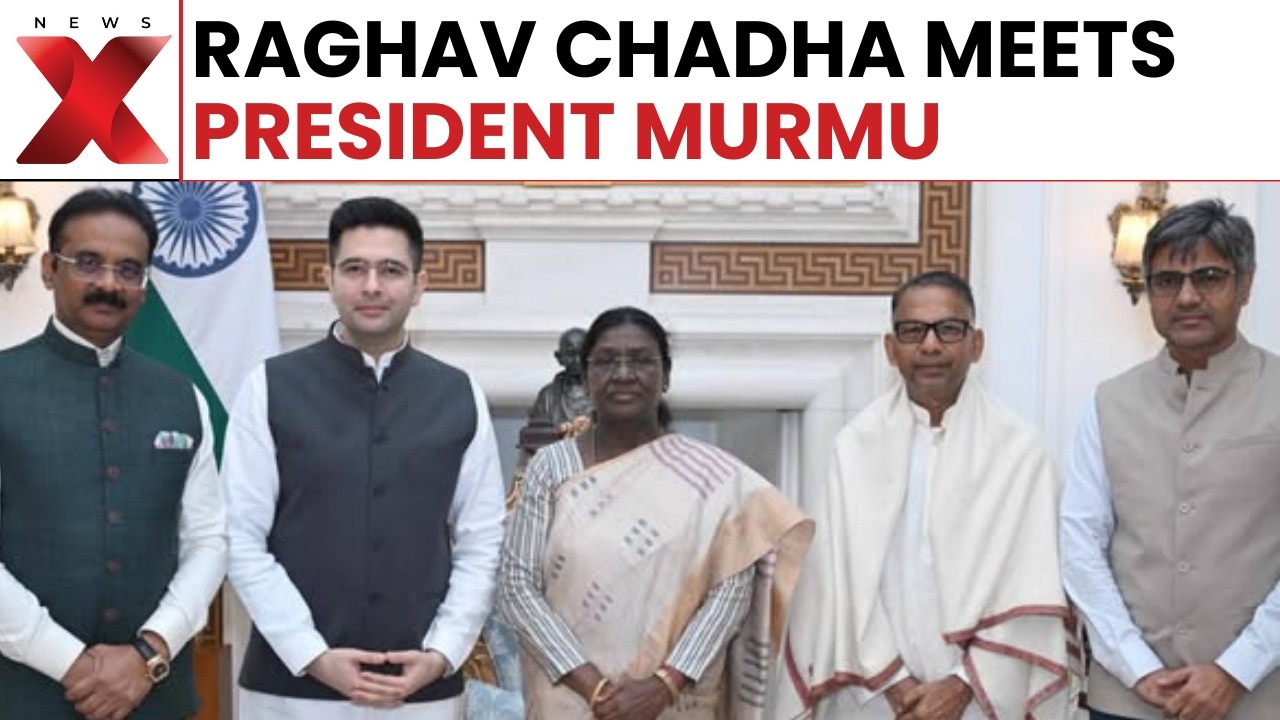 Raghav Chadha Meets President Murmu, Sends Warning On Punjab Governance