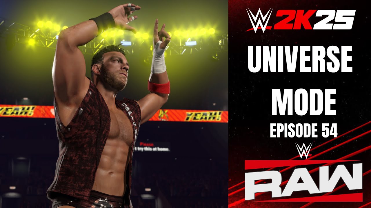 Path To The Top! | WWE 2K25 Universe Mode | Episode 54