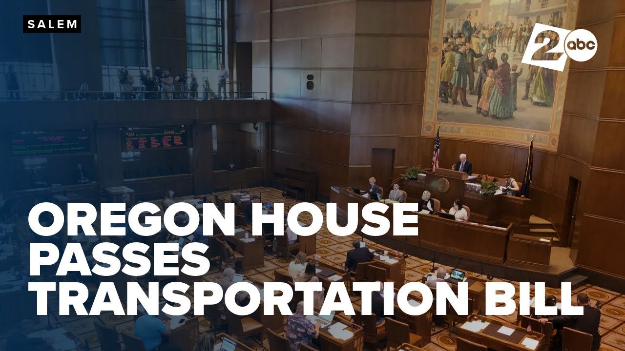 Oregon House passes transportation bill, now heads to Senate for vote in special session