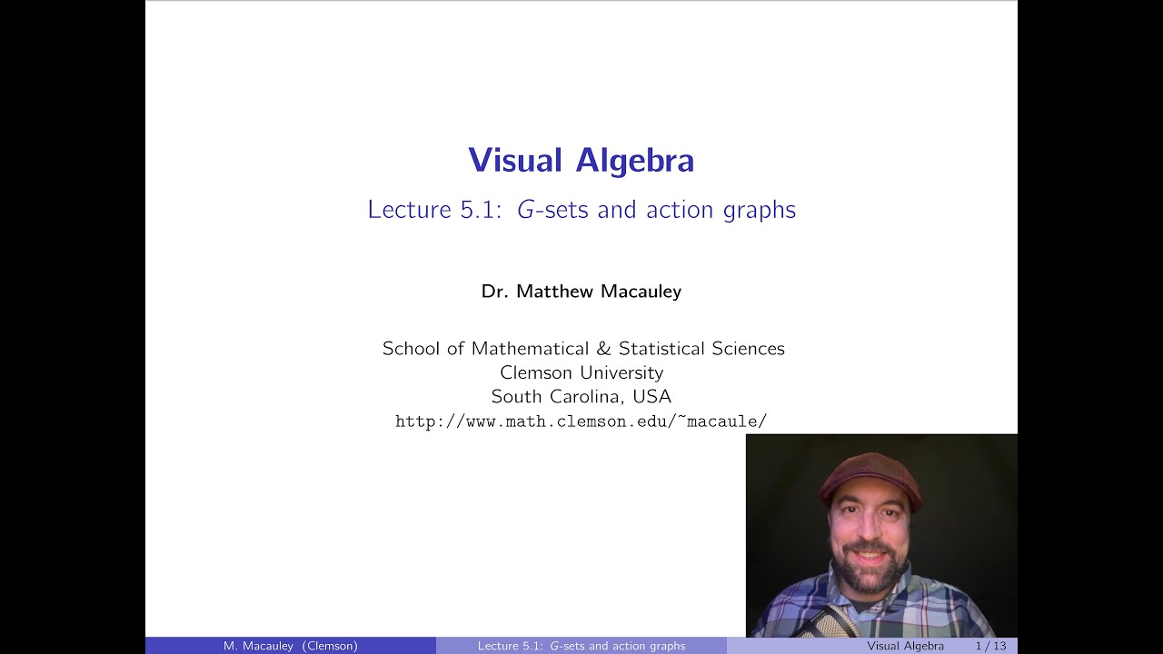Visual Algebra, Lecture 5.1: G-sets and action graphs