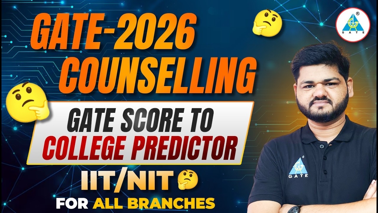 GATE-2026 COUNSELLING 🔥GATE SCORE TO COLLEGE PREDICTOR ||IIT/NIT FOR ALL BRANCHES |By Mrityunjay Sir
