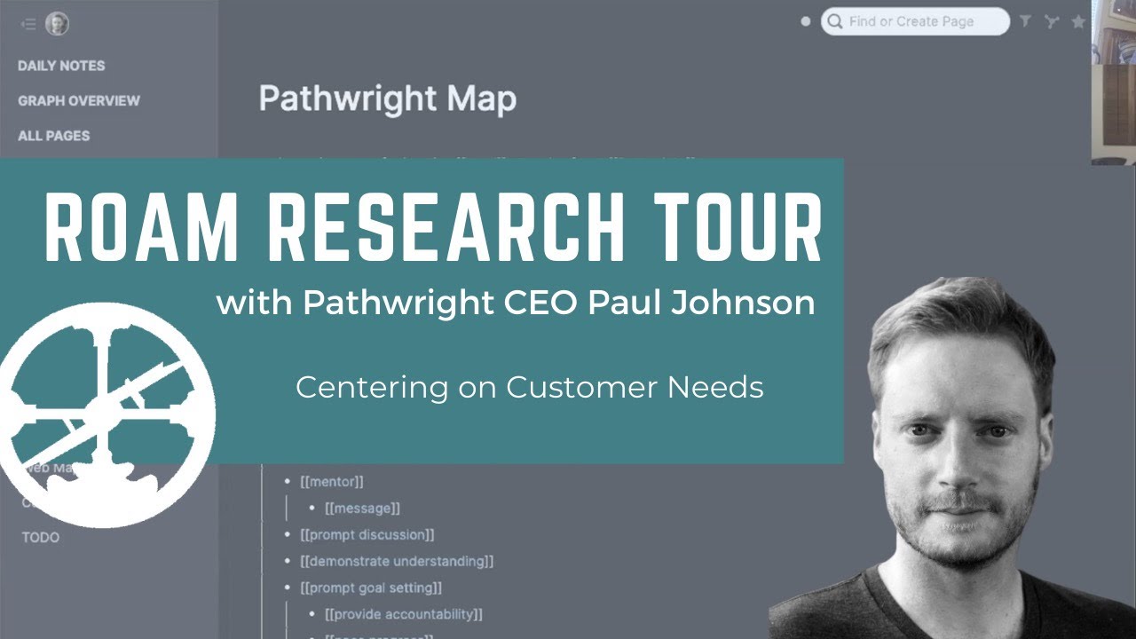 Roam Tour with Pathwright CEO and Conceptual Designer Paul Johnson - Centering on Customer Needs