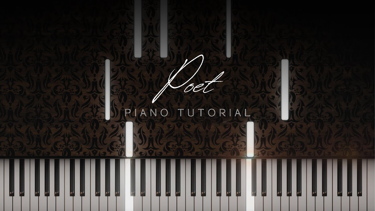 Dark Piano - Poet | Piano Tutorial (Sheet Music)