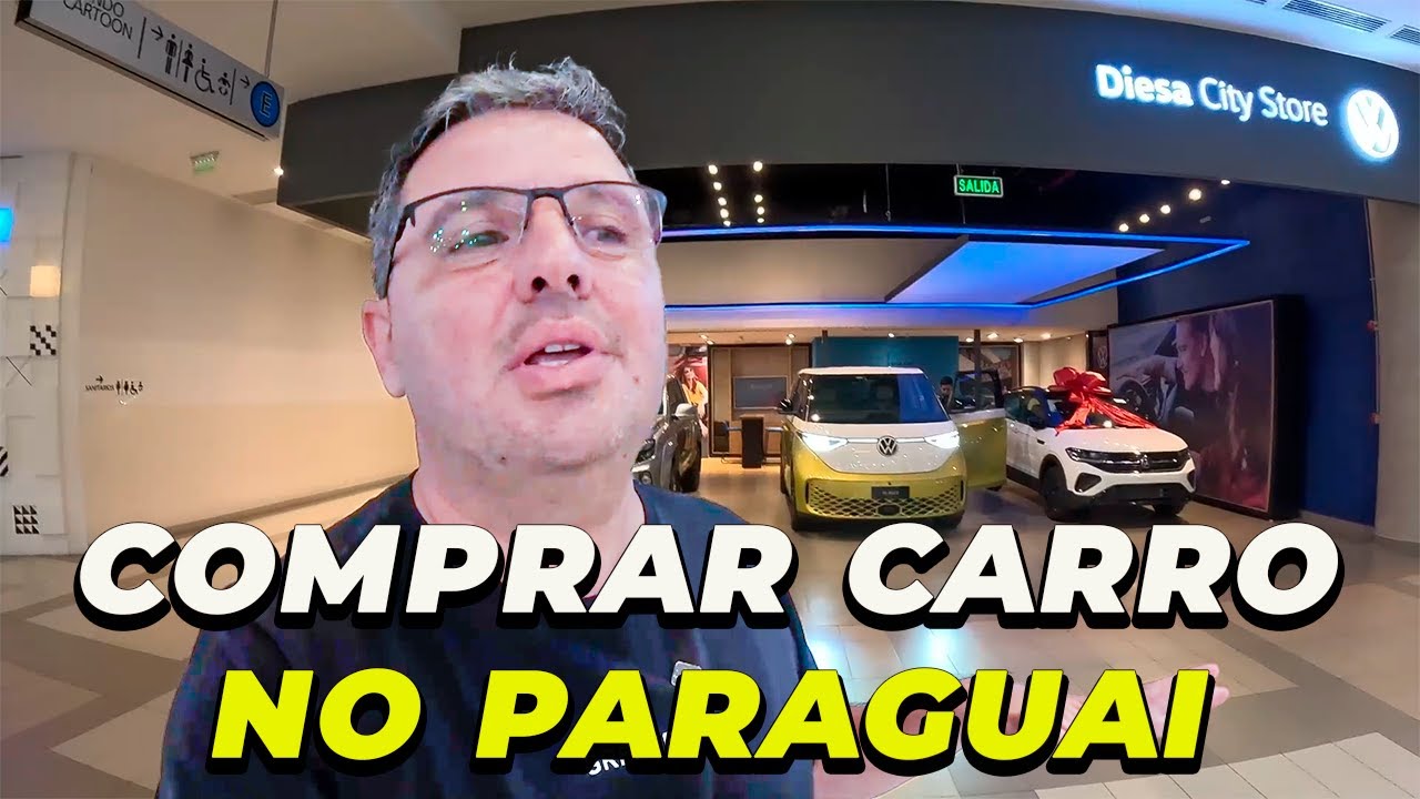 Brasileiro pode comprar carro no Paraguai e andar no Brasil, explicação com preços 2025