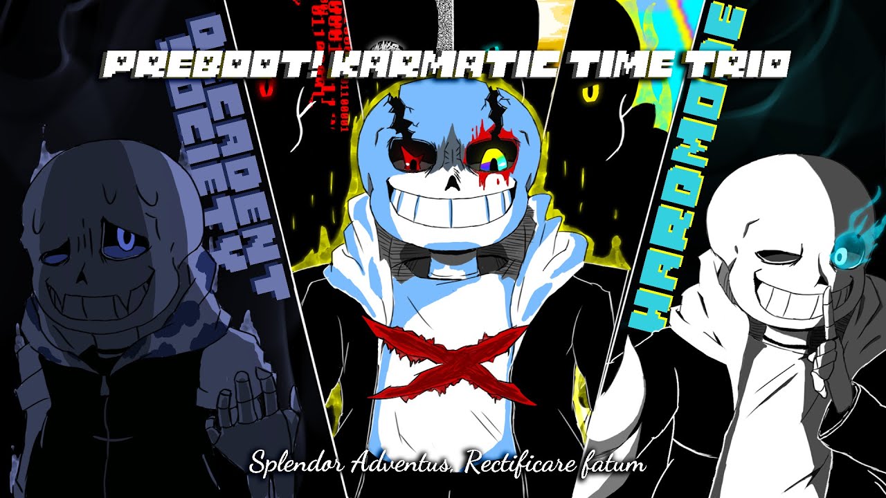 【Preboot! Karmatic Time Trio】UST- Phase 4 - Splendor Adventus, Invertendo Fatum（Final trailer）